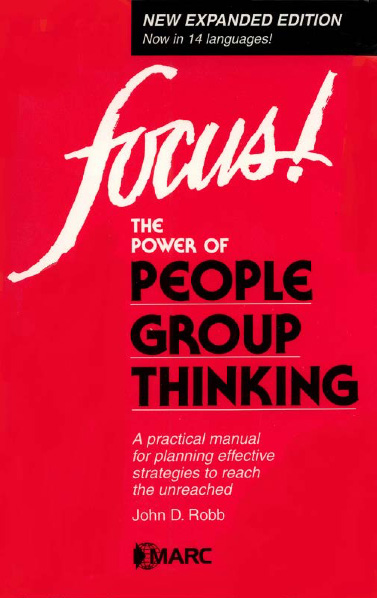 Focus! – The Power of People Group Thinking